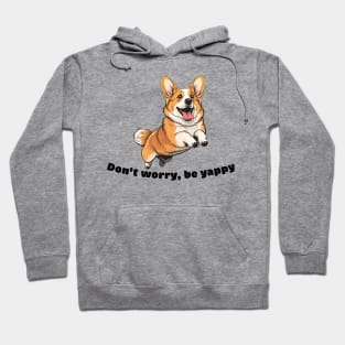 Don't worry, be yappy Hoodie